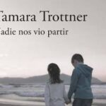 Portada del libro Nadie nos vio partir de Tamara Trottner, fondo en tonos cálidos con siluetas infantiles que evocan separación familiar y el tema de la alienación parental.”